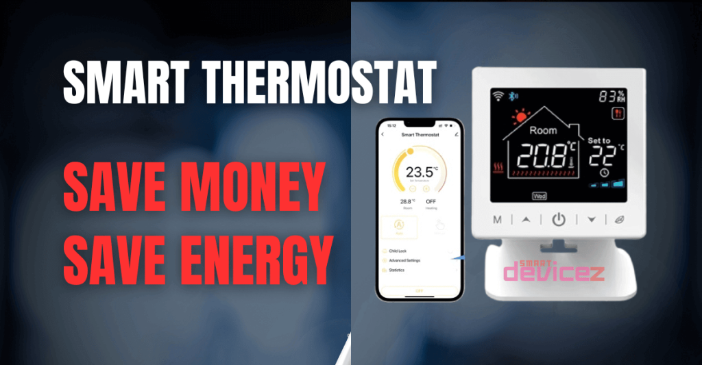 Do Smart Thermostats Save Money? Discover the Energy Savings